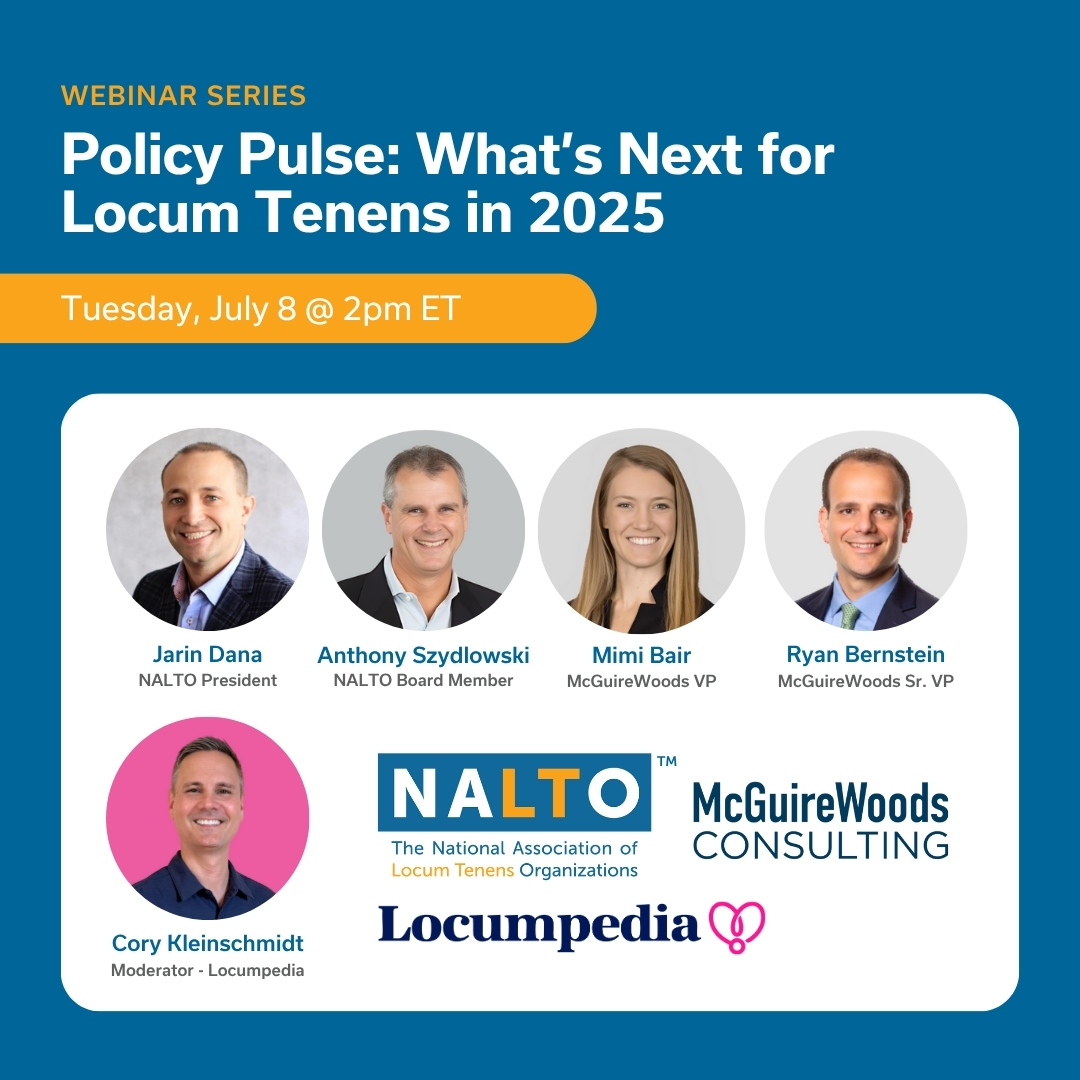 nalto webinar policy pulse whats next for locum tenens social july 2025