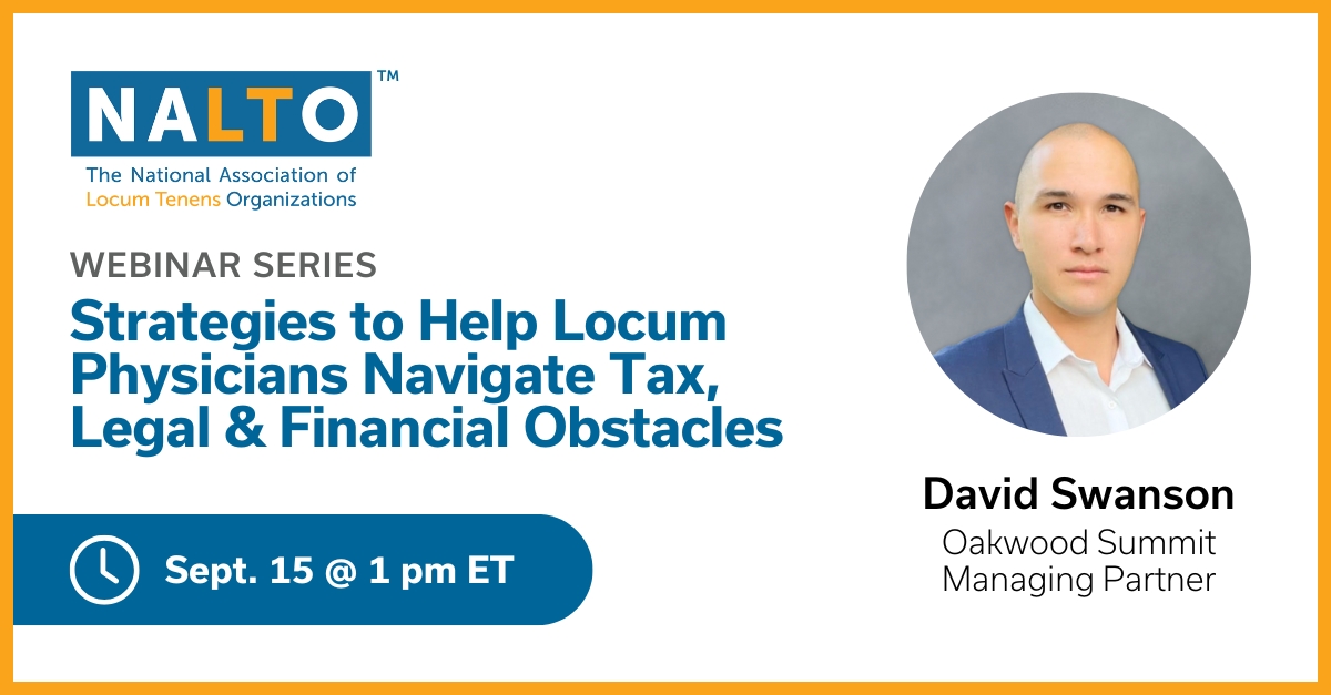 nalto strategies to help locum physicians navigate tax legal and financial obstacles webinar social september 2025
