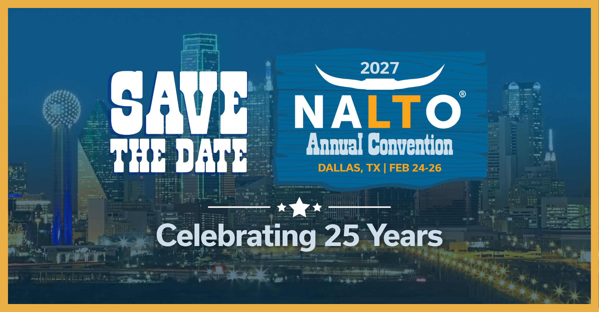NALTO Annual Convention 2027 Banner
